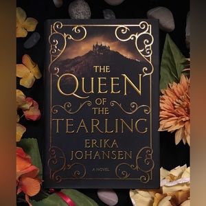 The Queen Of The Tearling - Book 1 - By Erika Johansen - Hardcover